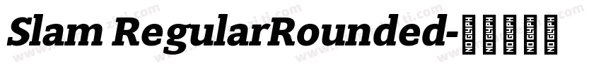 Slam RegularRounded字体转换